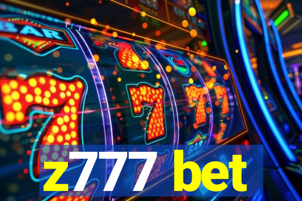 z777 bet